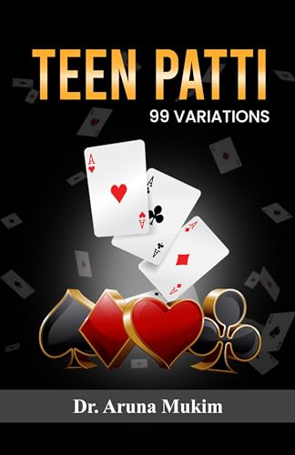 Teen Patti : 99 Variations