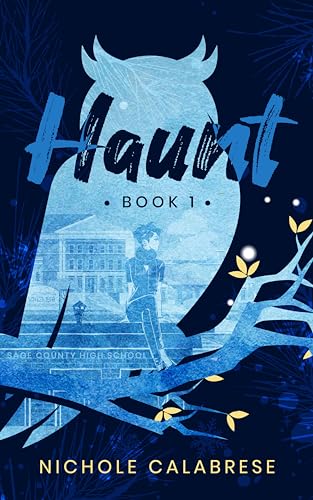 Haunt: Book One