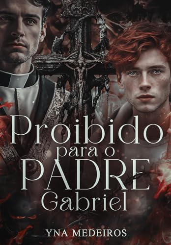 Proibido para o padre Gabriel