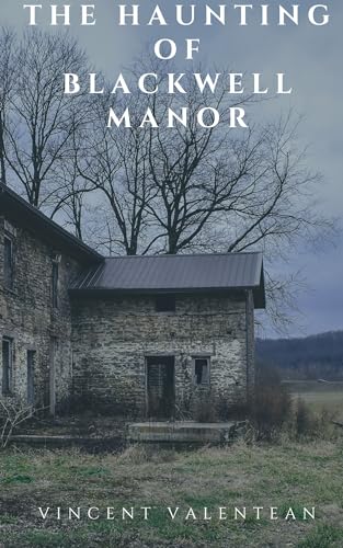The Haunting of Blackwood Manor