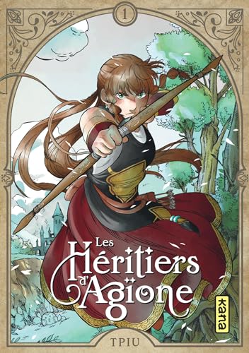 Les héritiers d'Agïone - tome 1