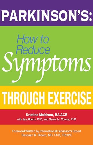 Parkinson's: How to Reduce Symptoms Through Exercise