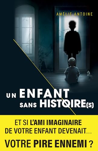 Un enfant sans histoire