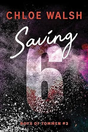 Saving 6 (Boys of Tommen, #3)