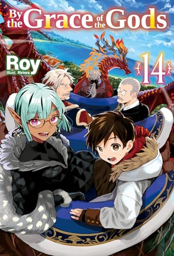 By the Grace of the Gods: Volume 14