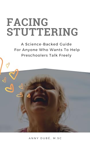 Facing Stuttering: A Science-Backed Guide For Anyone Who Wants To Help ...