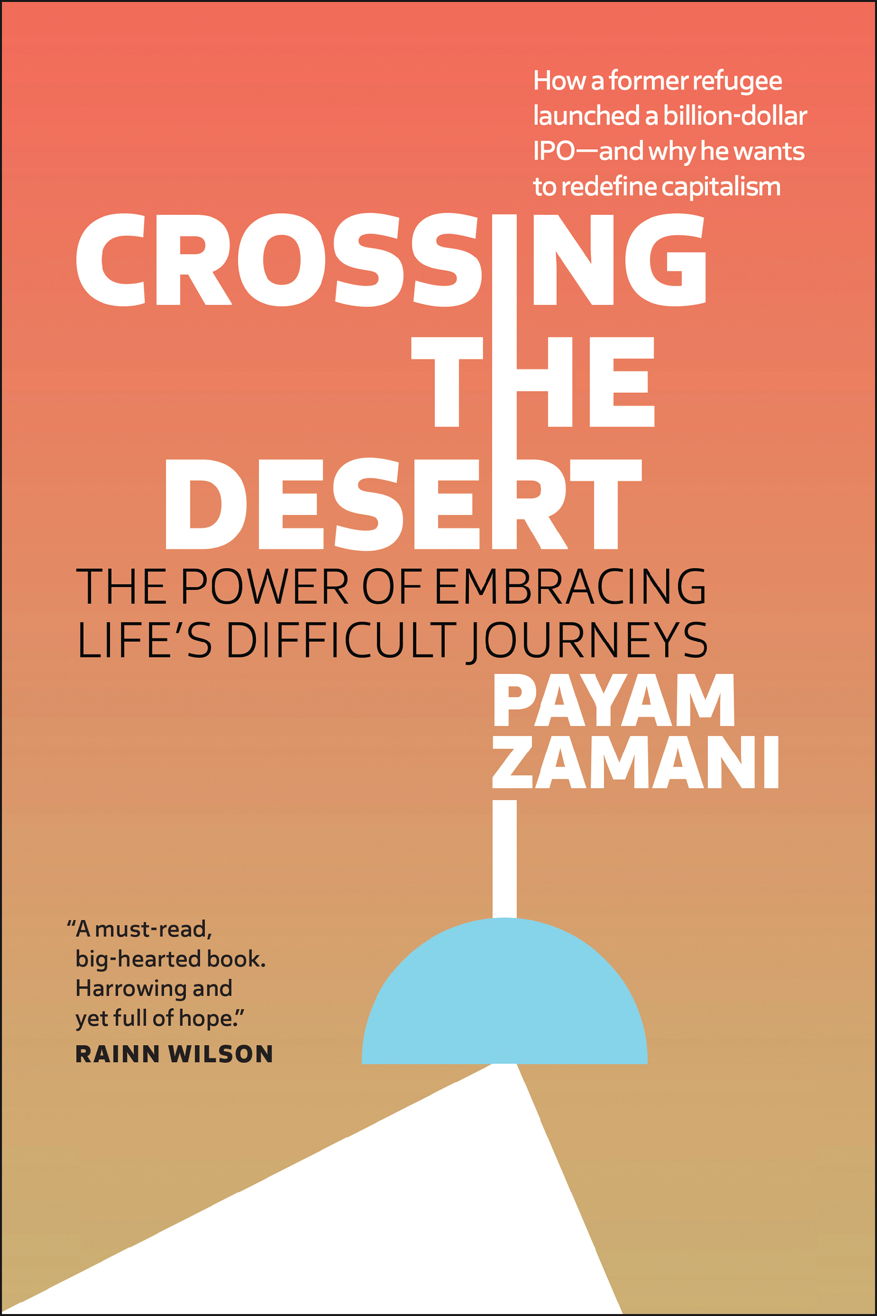 Crossing the Desert: The Power of Embracing Life's Difficult Journeys