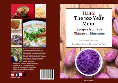 The 100 Year Menu: Recipes from the Okinawan blue zone
