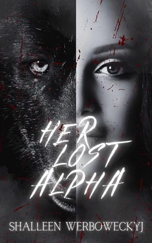 Her Lost Alpha: Book 1