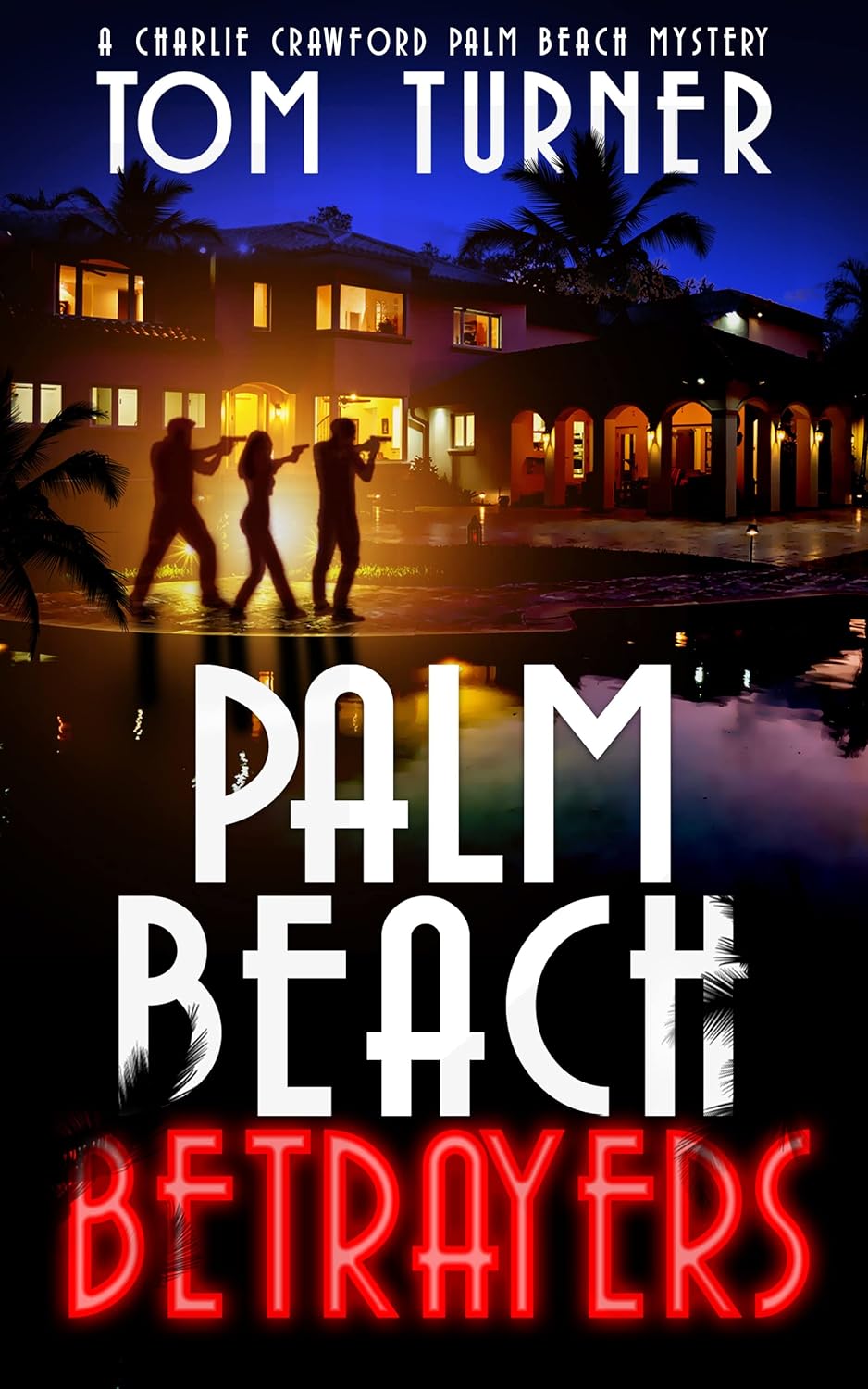 Palm Beach Betrayers