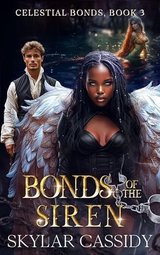 Bonds of the Siren