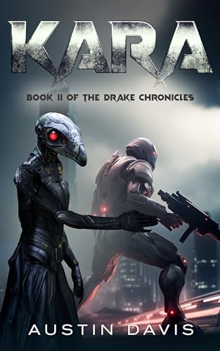 Kara: A Military Science Fiction Thriller
