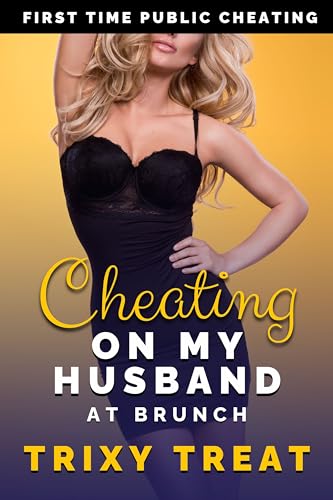 Cheating on My Husband at Brunch: First Time Public Cheating