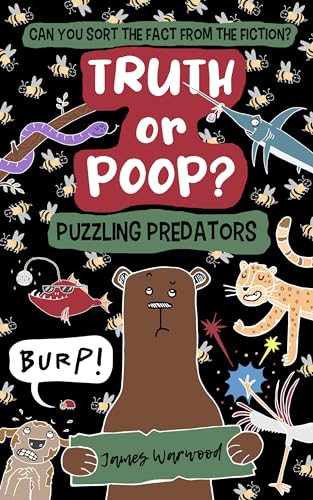Truth or Poop? Puzzling Predators: the true or false quiz book for the whole family