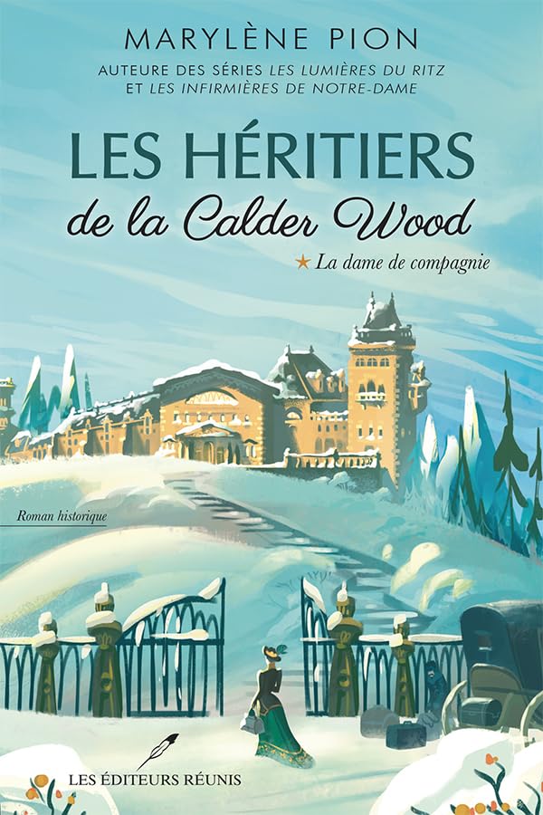 La dame de compagnie (Les héritiers de la Calder Wood t. 1)