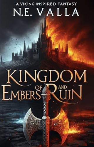 Kingdom of Embers and Ruin
