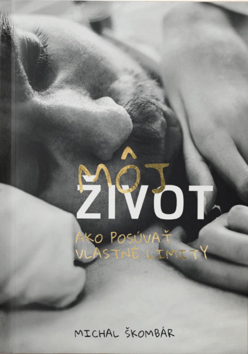 Môj život: Ako posúvať vlastné limity