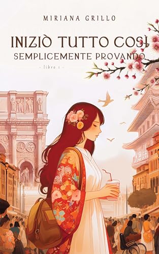 Iniziò tutto così, semplicemente provando
