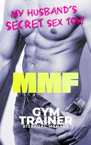 MMF Bisexual GYM Menage: Trainer: My Husband's SECRET Sex Toy