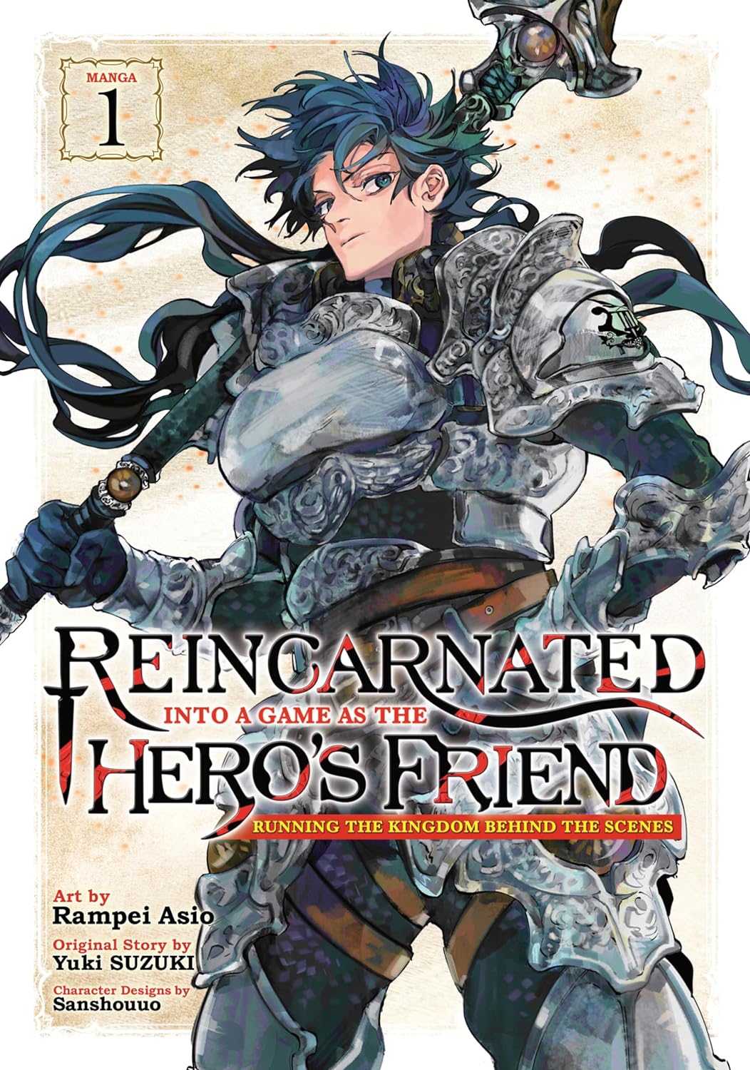 Reincarnated Into a Game as the Hero's Friend: Running the Kingdom Behind the Scenes Manga Vol. 1 (Reincarnated Into a Game as the Hero's Friend: Running the Kingdom Behind the Scenes, #1)