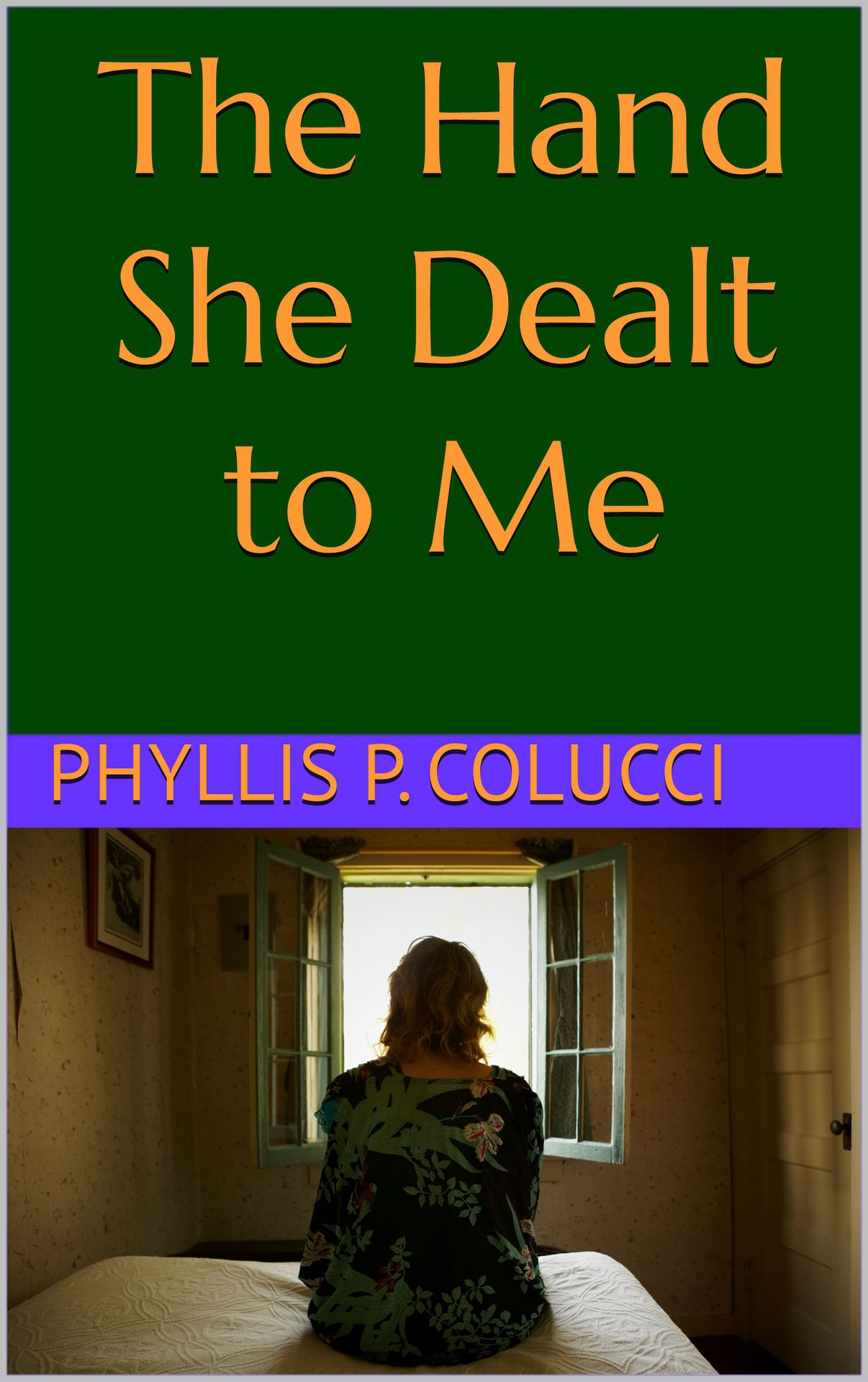 The Hand She Dealt to Me