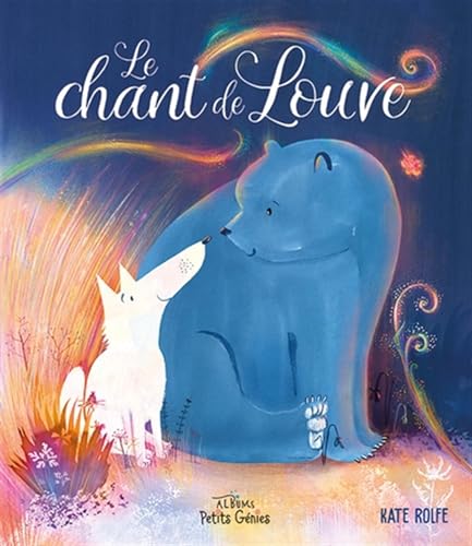 Le chant de Louve
