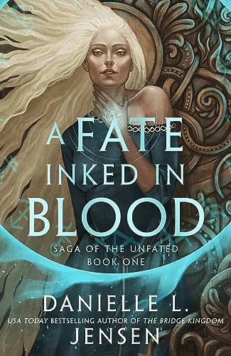 A Fate Inked in Blood (Saga of the Unfated, #1)
