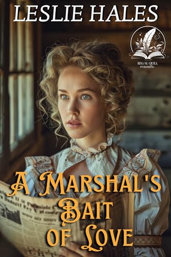 A Marshal's Bait of Love: A Historical Western Romance Novel