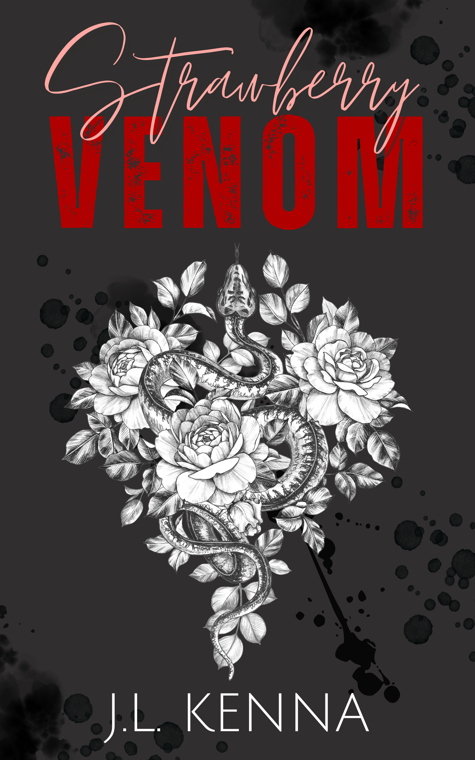 Strawberry Venom: A Hate to Love Mafia Romance
