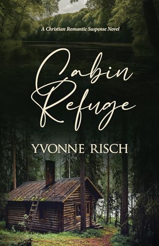 Cabin Refuge: