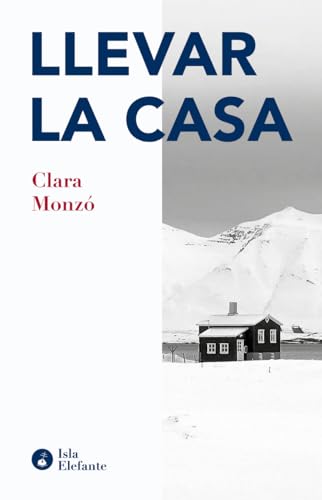 Llevar la casa