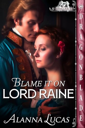 Blame it on Lord Raine