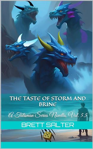 The Taste of Storm and Brine