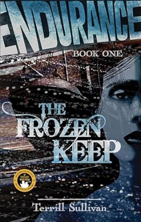 Endurance: The Frozen Keep: Tales from the Heroic Age of Exploration