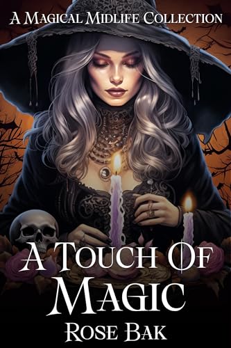 A Touch of Magic: A Magical Midlife Collection