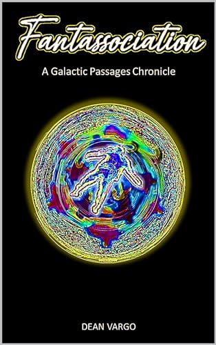 Fantassociation: A Galactic Passages Chronicle