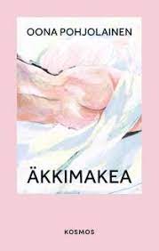 Äkkimakea book cover