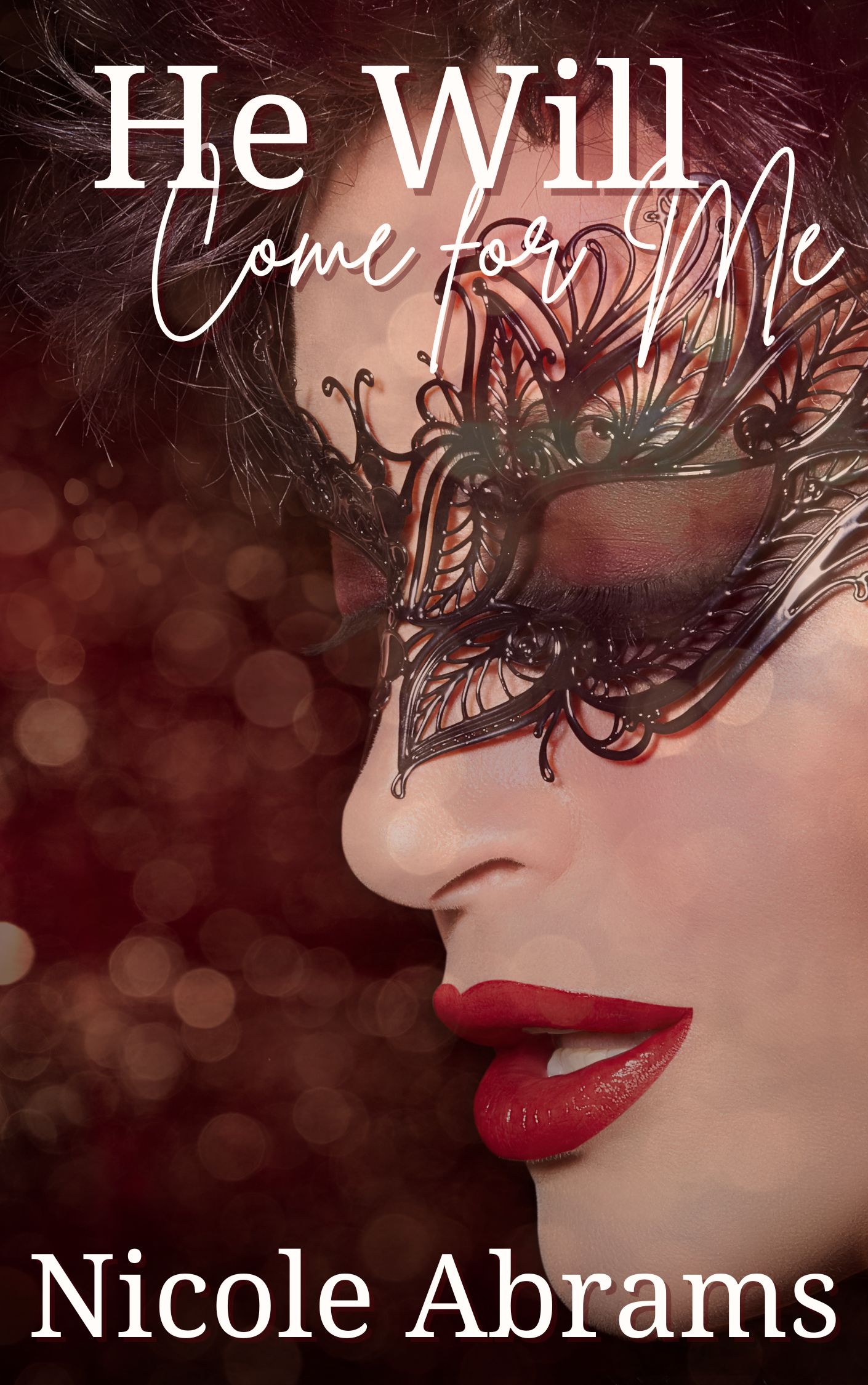 He Will Come For Me book cover