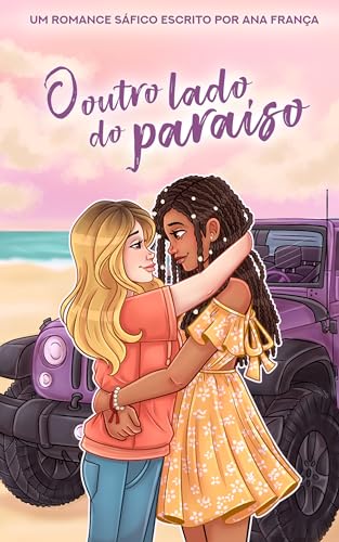 O Outro Lado do Paraíso (Sáficas de Verão)