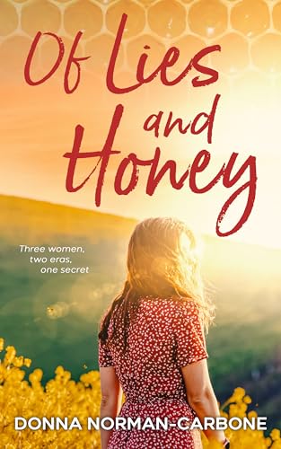 Of Lies and Honey