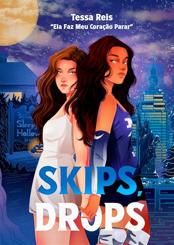 Skips, Drops
