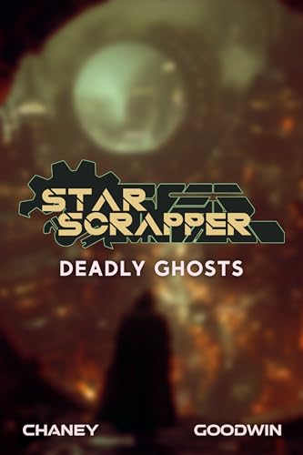 Deadly Ghosts