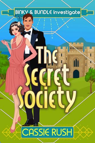 The Secret Society: A 1920s Historical Cozy Mystery