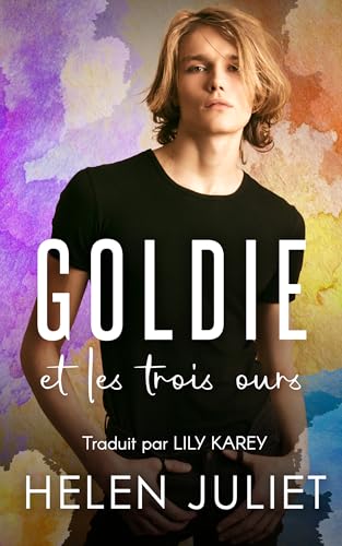 Goldie et les Trois Ours