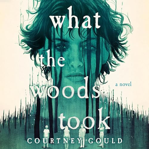 What the Woods Took