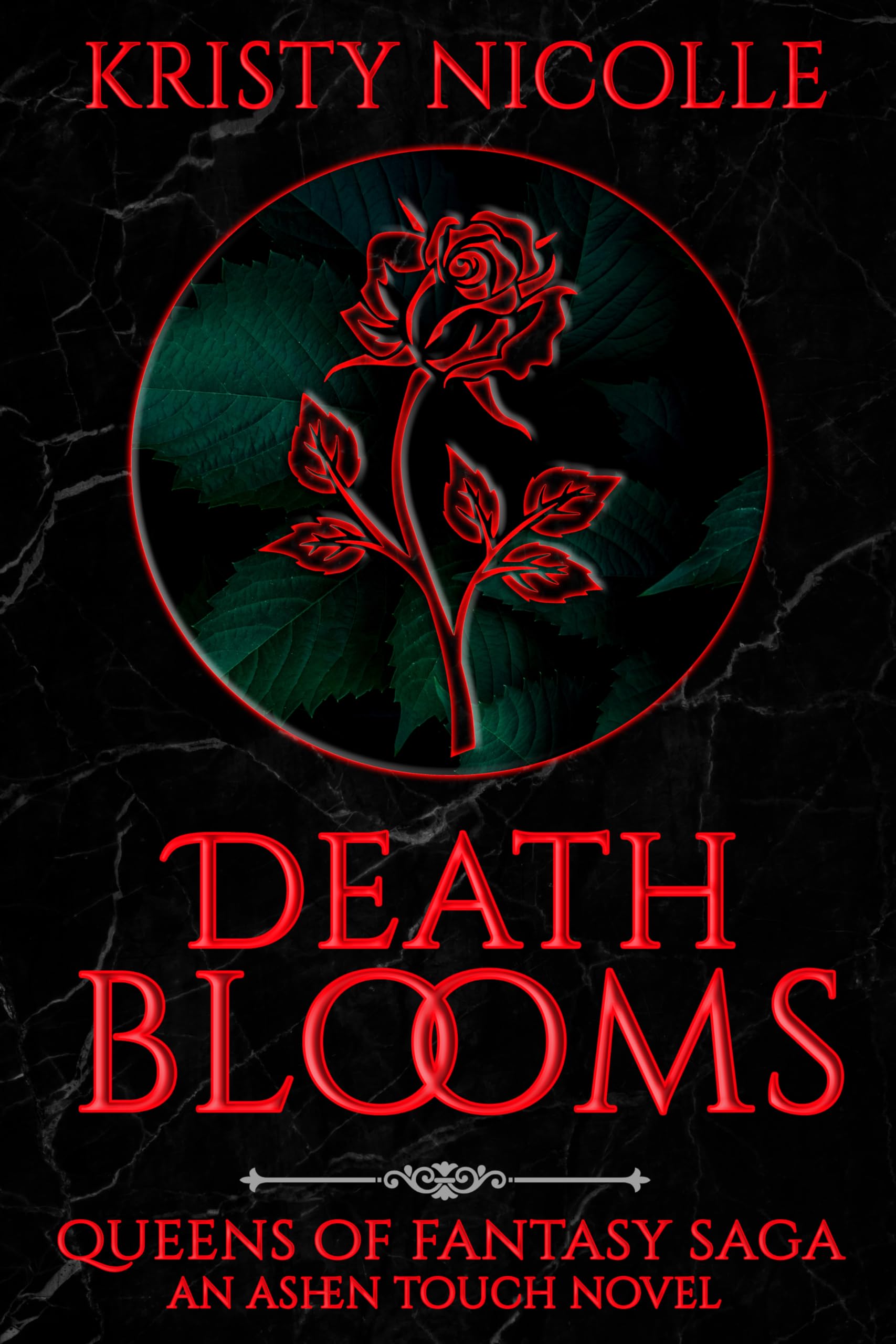 Death Blooms: An Ashen Touch Novel