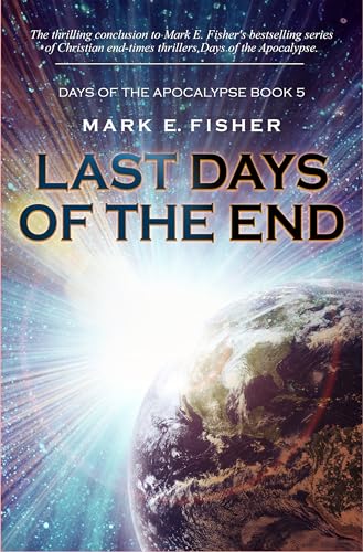 Last Days of the End