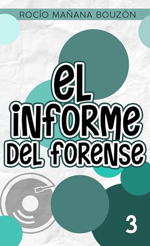 El informe del forense