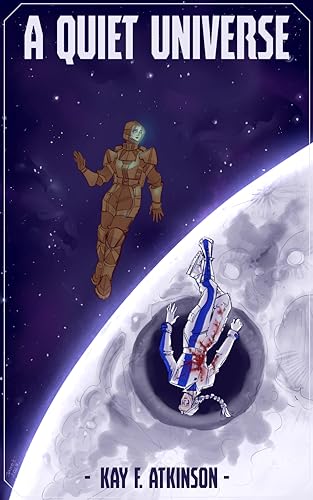 A Quiet Universe (Fleet and Fabricant Book 1)