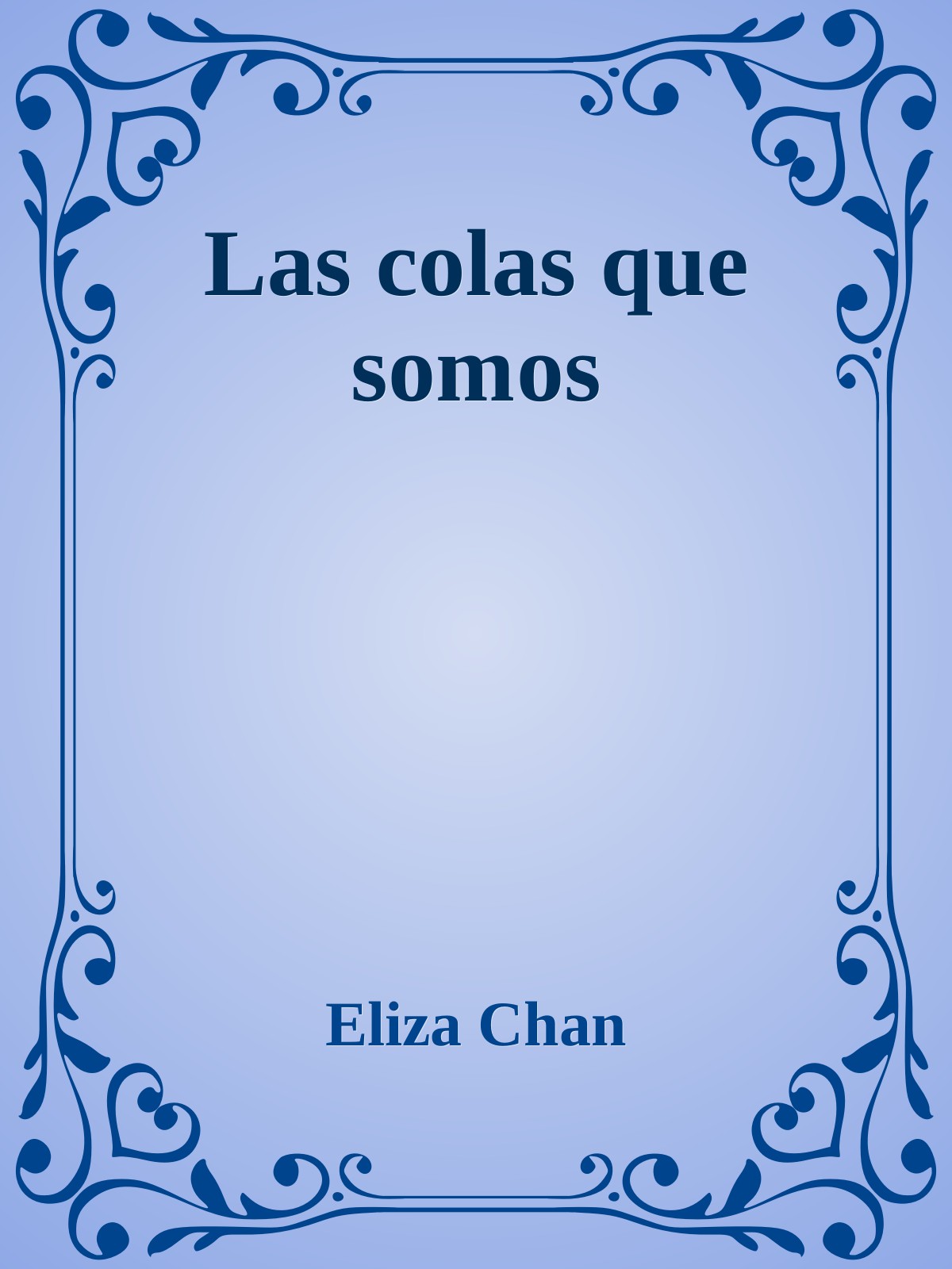 Las colas que somos